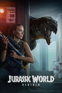 Jurassic World: Rebirth 2025 จูราสสิคเวิลด์: รีเบิร์ธ