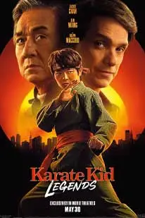 Karate Kid: Legends 2025 คาราเต้ คิด 2 ผนึกพลังตำนานนักสู้