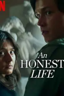 ชีวิตซื่อ (2025) An Honest Life (Ett ärligt liv)