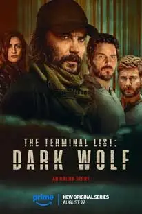 The Terminal List: Dark Wolf (2025) เดอะ เทอร์มินอล ลิสต์ ดับมือสังหาร หมาป่าทมิฬ